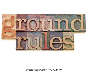 Ground Rules - Isolated Phrase In Vintage Letterpress Wood Type