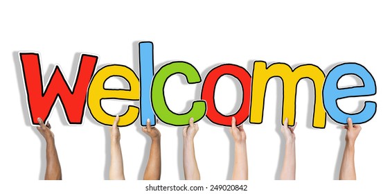 Group Hands Holding Word Welcome Stock Photo 249020842 | Shutterstock