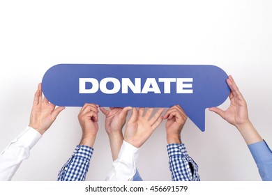 Group People Holding Donate Written Speech Stock Photo 456691579 ...