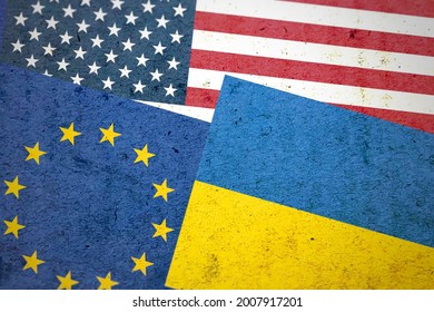 Grunge USA (United States Of America) EU (European Union) And Ukraine Flags Together Isolated On Blurred Background, Abstract US Europe Ukraine Politics Relationship Concept