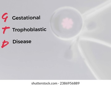 GTD or Gestational Trophoblastic Disease, medical term at stethoscope background.