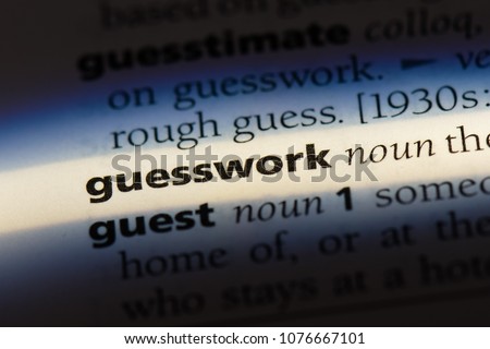 guesswork guesswork concept.
