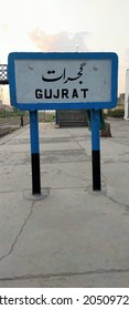 Gujrat The District Of Punjab, Pakistan Name On Sign Board