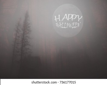 Halloween Background With Spooky Old House In The Woods, Happy Halloween Text Added