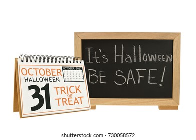 Halloween Calendar Date 31 October 2017 Trick or Treat Blackboard Be Safe! white background - Powered by Shutterstock