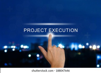 Hand Clicking Project Execution Button On A Touch Screen Interface 