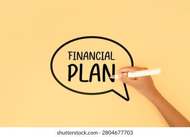 Hand drawing a financial plan message inside a speech bubble on a pastel background. Concept of budgeting, money management, financial planning and wealth building.