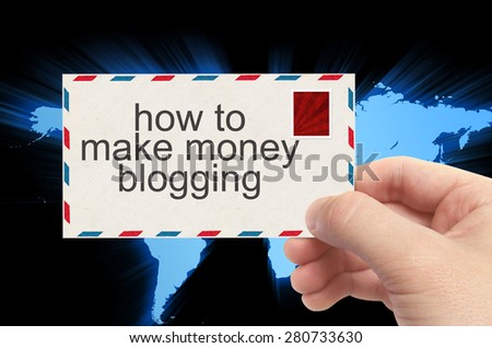 Hand Holding Envelope How Make Money Stock Photo Edit Now - hand holding envelope with how to make money blogging word on world background