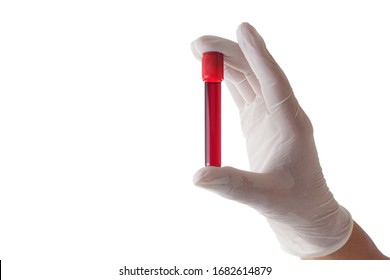 Hand Holding A Glass Of Test Tube With Patient's Blood For Testing Isolated On White Background With Clipping Path.