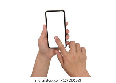 Hand Holding Phone Mobile And Touching Screen Isolated On White Background