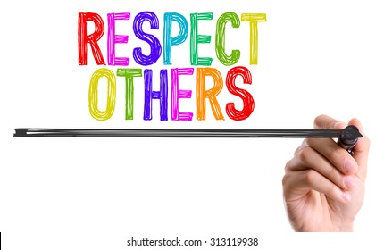 Hand Marker Writing Word Respect Others Stock Photo 313119938 