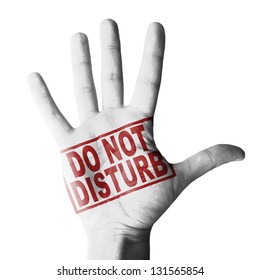 Hand Raised With Do Not Disturb Tag Painted - Isolated On White Background