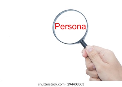 Hand Showing Persona Word Through Magnifying Glass 