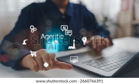 Hand touching Agentic AI interface with futuristic icons, representing autonomous artificial intelligence that makes decisions and takes action independently in smart digital systems and industries.