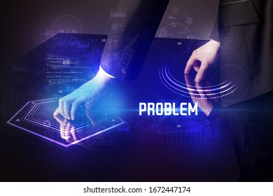 Hand touching digital table with PROBLEM inscription, new age security concept