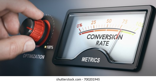 Hand turning optimization knob up to 100 percent and dial indicating conversion rate metrics. CRO concept. Composite image between a hand photography and a 3D background. - Shutterstock ID 700201945