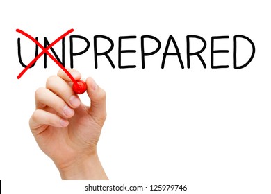 Hand turning the word Unprepared into Prepared with red marker isolated on white.
