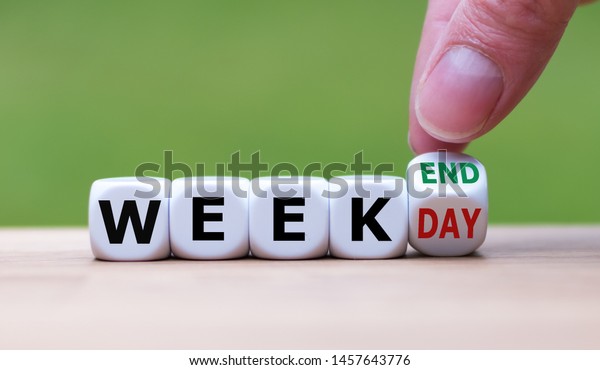 Hand Turns Dice Changes Word Weekday Stock Photo Edit Now 1457643776