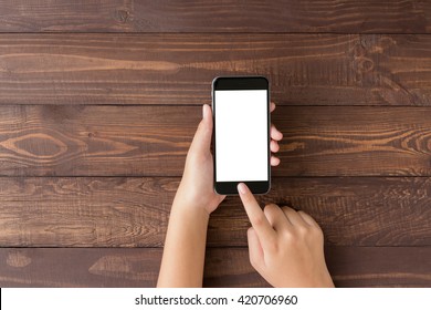 Hand Using Phone Blank Screen On Top View Angle