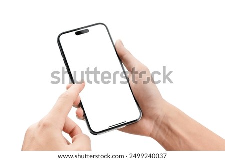 Hand using smartphone with blank screen isolated on white background.
