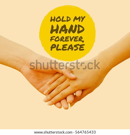 Awesome Hold My Hand Forever Images