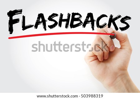Hand writing Flashbacks with marker, concept background