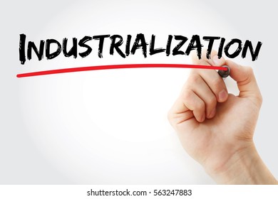 Hand writing Industrialization with marker, concept background
