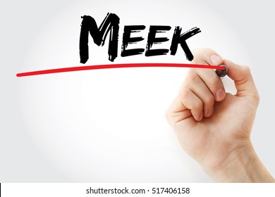 Hand Writing Meek With Marker, Concept Background