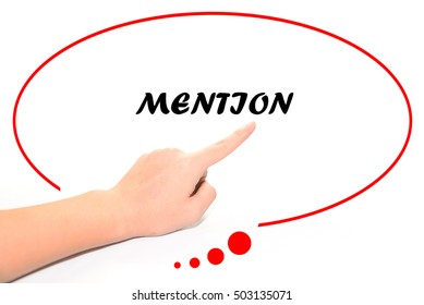 Hand writing MENTION with the finger pointing to the word on white background. This word represent the business as concept in stock photo. - Shutterstock ID 503135071