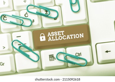 Hand Writing Sign Asset Allocation. Word For Proportion And Implementation Strategy To Gain Advantage Typing Product Ingredients, Abstract Presenting Upgraded Keyboard