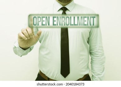 Hand Writing Sign Open Enrollment. Business Concept Policy Of Allowing Qualifying Students To Enroll In School Presenting New Plans And Ideas Demonstrating Planning Process