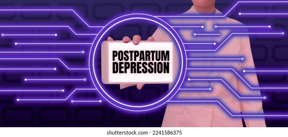 Hand writing sign Postpartum Depression. Internet Concept a mood disorder involving intense depression after giving birth - Shutterstock ID 2241586375
