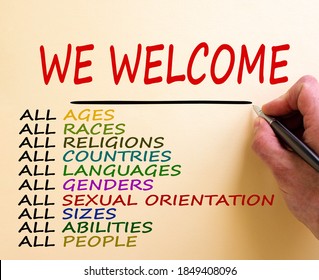 Hand Writing 'we Welcome', Isolated On White Background. Business Concept. Copy Space Diversity Ethnicity Gender Age Sexual Orientation Religion Disability Words. Equality And Diversity Concept