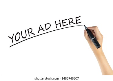 hand writing word Your Ad Here with black color marker pen isolated on white background. space of advertising for marketing concept