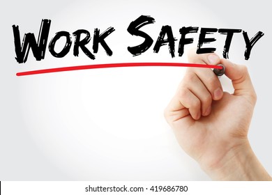 Hand Writing Work Safety With Marker, Health Concept Background