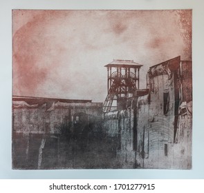 Handmade Photopolymer, Etching Technique Of Industrial Building With Mine Shaft