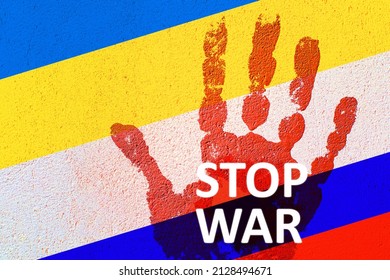 A handprint on the background of the flags of Ukraine and Russia and the inscription Stop the war