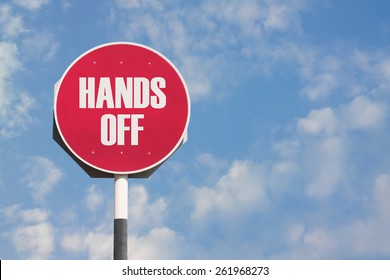 Hands Off Sign