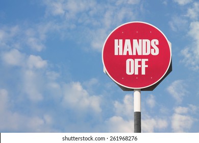 Hands Off Sign