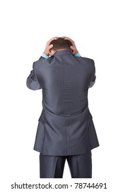Handsome Young Business Man In Modern Elegant Suit Standing Back Holding Head With His Hands, Isolated Over White Background. Concept Of Neck Or Head Ache, Pain, Problem, Tired Up.