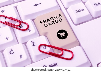 Handwriting Text Fragile Cargo. Word Written On Breakable Handle With Care Bubble Wrap Glass Hazardous Goods