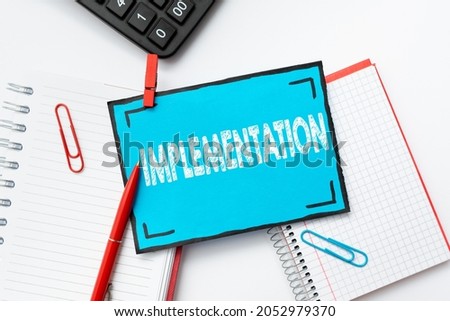 Handwriting text Implementation. Word for The process of making something active or effective Colorful Perpective Positive Thinking Creative Ideas And Inspirations