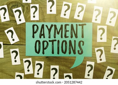 Handwriting text Payment Options. Business idea The way of chosen to compensate the seller of a service Brainstorming New Ideas And Inspiration For Solutions Breakthrough Problems