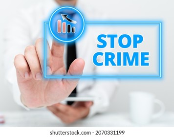 Handwriting Text Stop Crime. Business Idea The Effort Or Attempt To Reduce And Deter Crime And Criminals Presenting Communication Technology Smartphone Voice And Video Calling