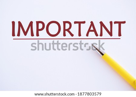 Handwriting text writing IMPORTANT Conceptual photo used to remind someone about an important fact or detail. Important notice for attention message .