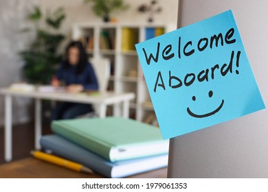 Handwritten Welcome Aboard And Working New Employee.