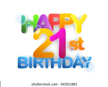 Happy-21st-birthday Images, Stock Photos & Vectors | Shutterstock