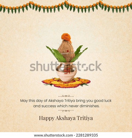 Happy Akshaya Tritiya, Happy laxmi pujan, happy dhanteras
