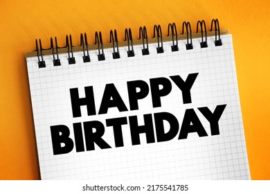 Happy Birthday Text On Notepad Concept Stock Photo 2175541785