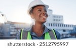 Happy, black woman and civil engineer with vision in city for construction, industrial development or architecture. Young African female person or builder with helmet and smile for building or dream